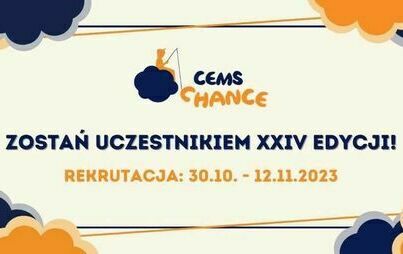 Zdjęcie do Zaproszenie do CEMS Chance - Szansa na przyszłość dla młodzieży
