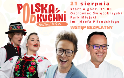Zdjęcie do Festiwal K&oacute;ł Gospodyń Wiejskich &bdquo;Polska Od Kuchni&rdquo;