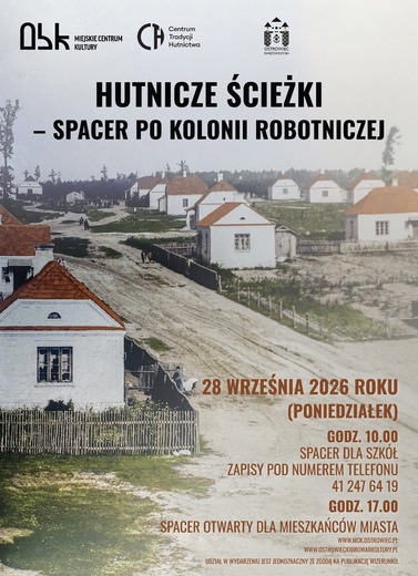 Spacer po Kolonii Robotniczej