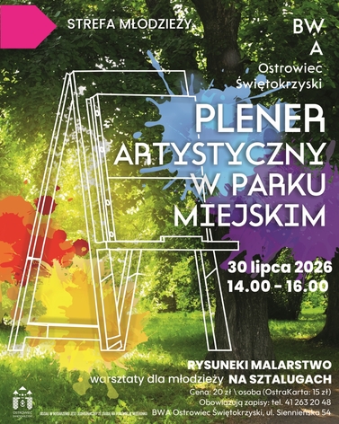 STREFA MŁODZIEŻY: Plener artystyczny w Parku Miejskim &ndash; rysunek i malarstwo na sztalugach