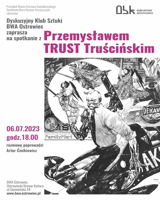 Dyskusyjny Klub Sztuki: Przemysław Trust Truściński