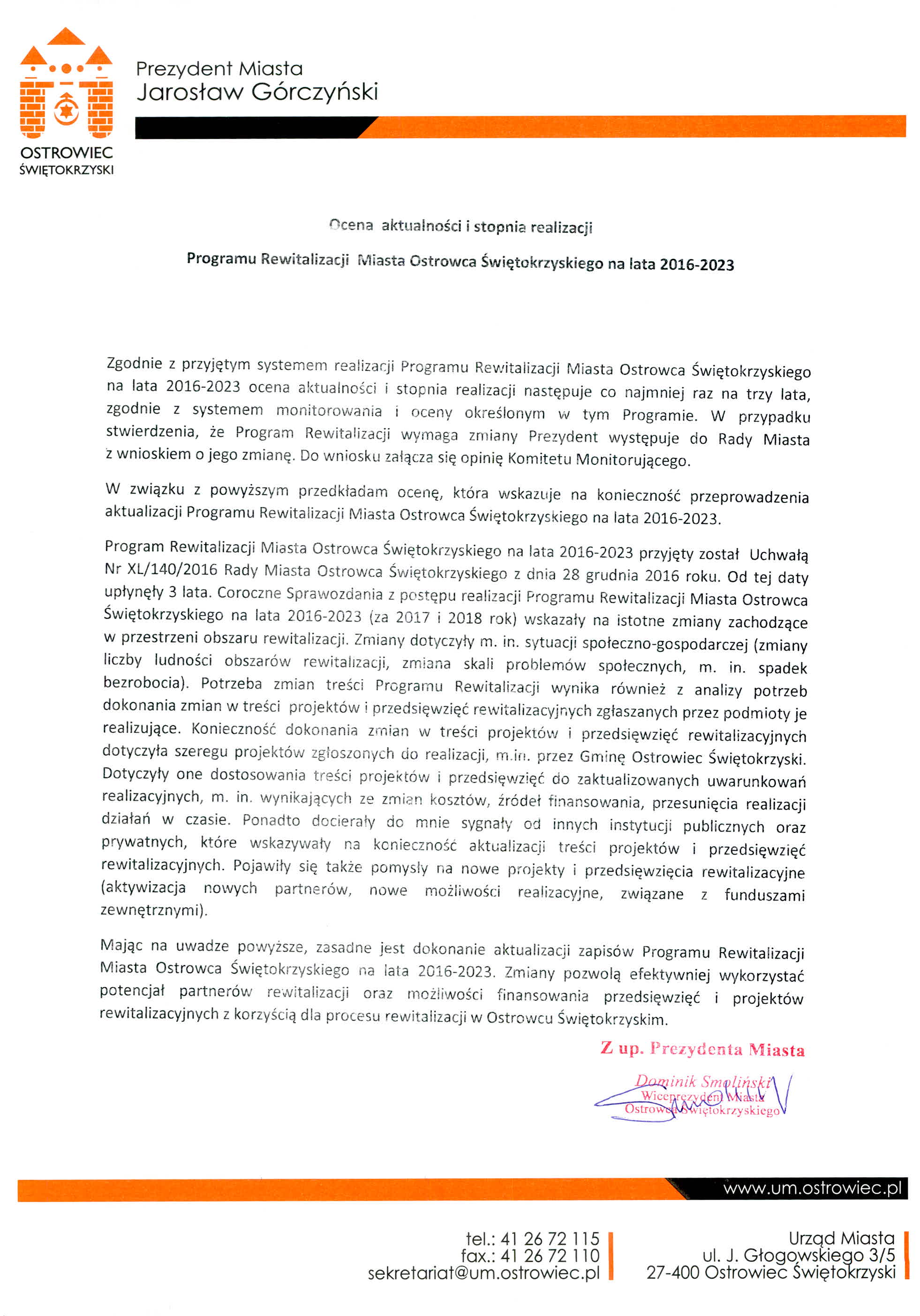 Ocena Prezydenta aktualności stopnia realizacji programu rewitalizacji