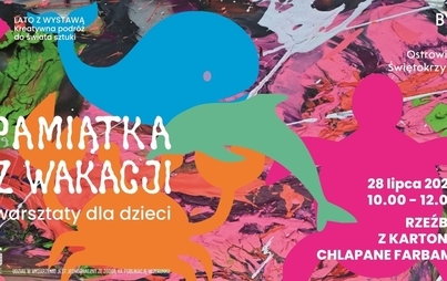 Zdjęcie do Lato z wystawą. Podr&oacute;ż do świata sztuki: Pamiątki z wakacji. Rzeźby z kartonu chlapane farbami