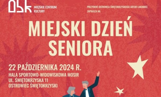 Zdjęcie do Miejski Dzień Seniora w Ostrowcu Świętokrzyskim 