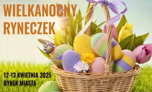 Zdjęcie do Wielkanocny Ryneczek w Ostrowcu Świętokrzyskim 
