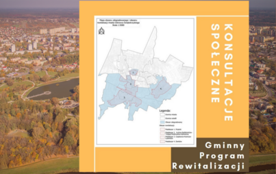 Zdjęcie do Zaproszenie do udziału w konsultacjach społecznych&nbsp;dotyczących Gminnego Programu Rewitalizacji