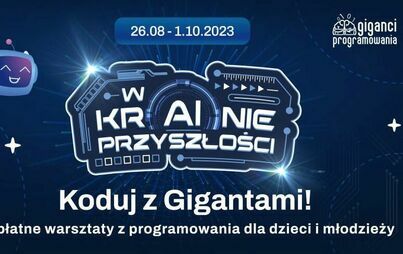 Zdjęcie do Bezpłatne warsztaty z programowania Koduj z Gigantami