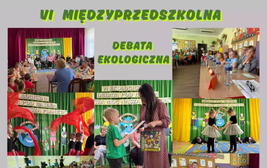 VI Międzyprzedszkolna debata ekologiczna pod hasłem "Nasza moc, nasza Planeta"