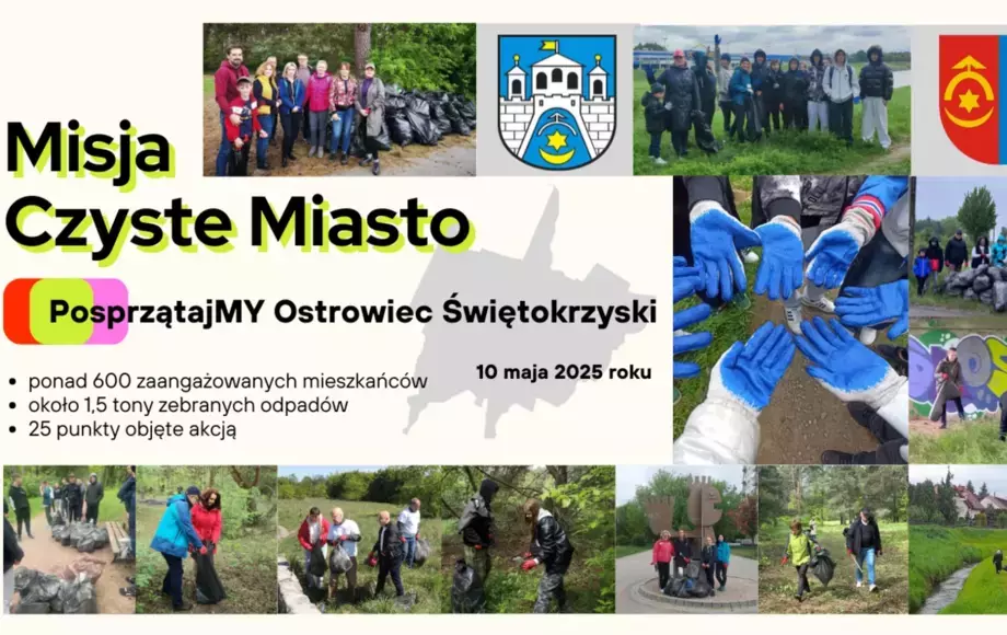 Blisko 1,5 tony zebranych odpadów, ponad 600 zaangażowanych mieszkańców i 25 posprzątanych punktów na terenie miasta to efekty akcji pn. "Misja Czyste Miasto - PosprzątajMY Ostrowiec Świętokrzyski" przeprowadzonej w dniu 10 maja 2025 r. przez Gminę O
