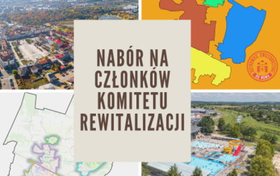 Zdjęcie do Ogłoszenie o otwartym naborze na Członk&oacute;w Komitetu Rewitalizacji Miasta Ostrowca Świętokrzyskiego