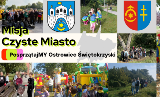 Zdjęcie do Niemal 1500 uczestnik&oacute;w wzięło udział w drugiej edycji akcji &bdquo;Misja Czyste Miasto &ndash; posprzątajMY Ostrowiec Świętokrzyski&rdquo;