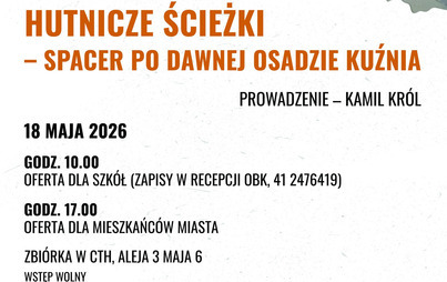 Zdjęcie do Hutnicze ścieżki - spacer po dawnej osadzie Kuźnia