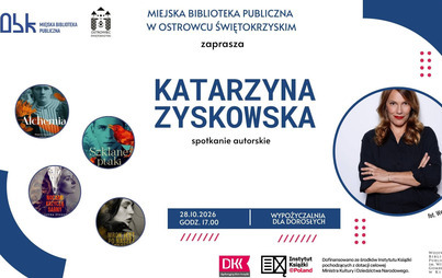 Zdjęcie do Spotkanie autorskie z Katarzyną Zyskowską