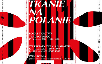 Zdjęcie do Tkanie na Polanie